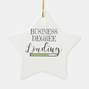 Business School Student Gift Business Degree Loadi Keramisch Ornament