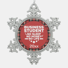 Business Student No Slaap Money Life Red Pset Tin Sneeuwvlok Ornament
