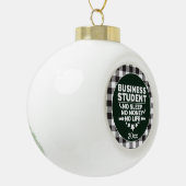 Business Student Sleep Money Life White Pset Keramische Bal Ornament (Links)