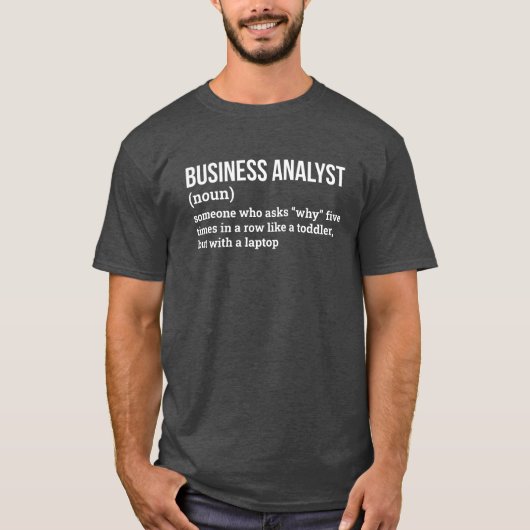 Business Systems Analist Definitie T-shirt (Voorkant)