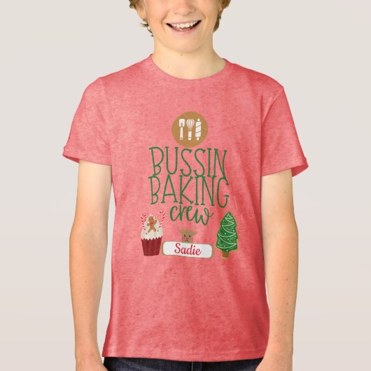Bussin Baking Crew (met naam) Kerstmis Tri-Blend Shirt (Voorkant)