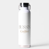 Bussin Coffee, Leuk Caffeine Liefhebber Cadeau Waterfles (Voorkant)