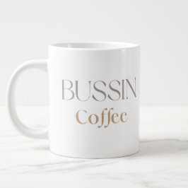 Bussin Coffee, trendy grappig koffieliefhebber ges Grote Koffiekop