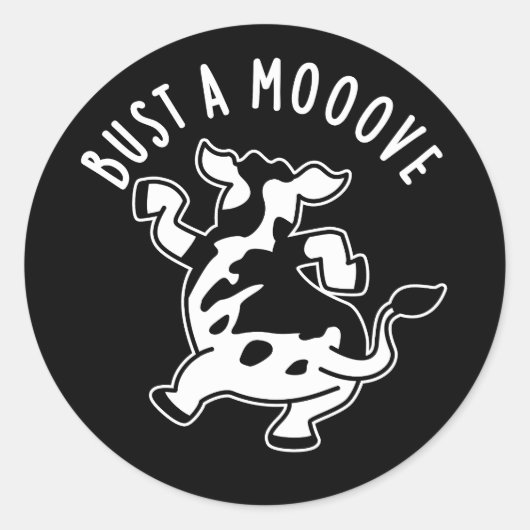 Bust A Mooove Funny Koe Pun Dark BG Ronde Sticker (Voorkant)