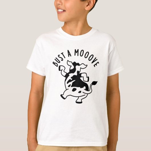 Bust A Mooove Funny Koe Pun T-shirt (Voorkant)