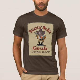 Bustin's Bob's Grub T-shirt