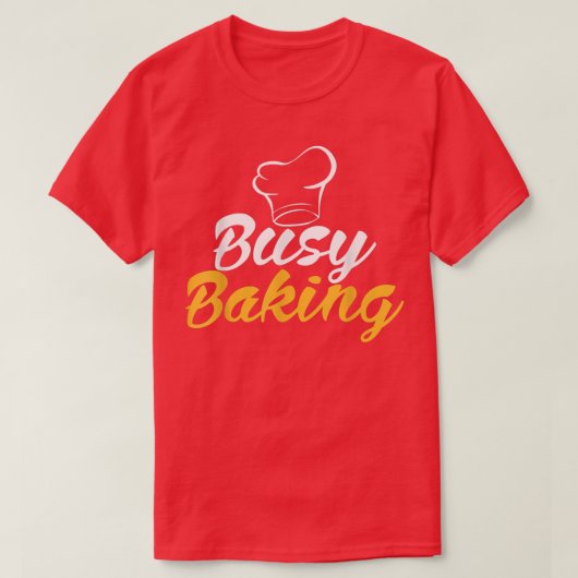 Busy Baking Baker 715 T-shirt (Design voorkant)