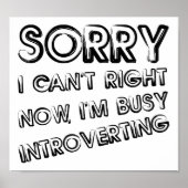 Busy Introverting Funny Poster (Voorkant)
