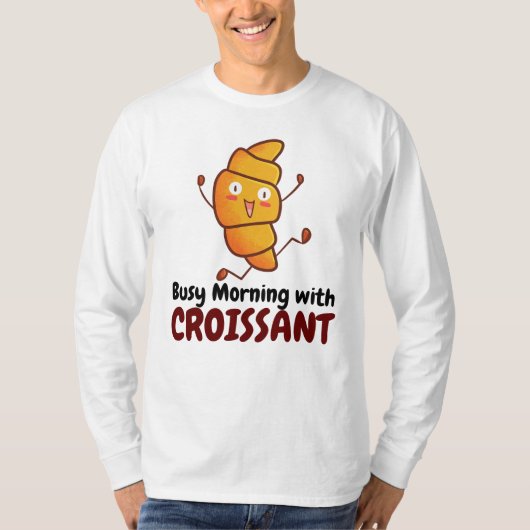  Busy Morning met Croissant T-shirt (Voorkant)