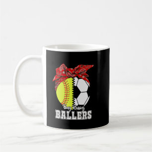 Busy Raising Baller Softball Soccer Ma Moeder_s D Koffiemok