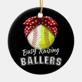 Busy Raising Ballers Funny Softball Baseball Game Keramisch Ornament (Voorkant)