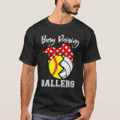 Busy Raising Ballers Funny Softball Volleyball Mam T-shirt (Voorkant)
