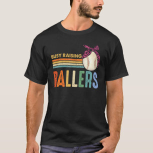 Busy Raising Ballers Softball Baseball Leo T-shirt