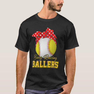 Busy Raising Ballers Softball Baseball Moeder Da T-shirt