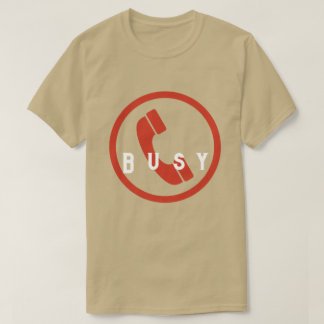 Busy T-Shirt