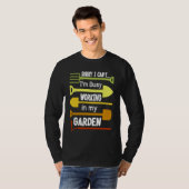 Busy Working in Garden Nature  Gardening T-shirt (Voorkant volledig)
