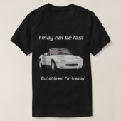 But at least Im happy Happy Miata Tank Top27 (Design voorkant)