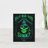 But Did We Sink Funny Rate Skull Nautical Tee  Kaart (Voorkant)