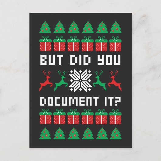 But Did You Document it Feestdagenkaart (Voorkant)