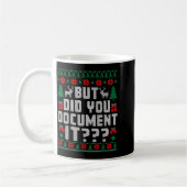 But Did You Doent It Funny Office Christmas Ugly  Koffiemok (Links)