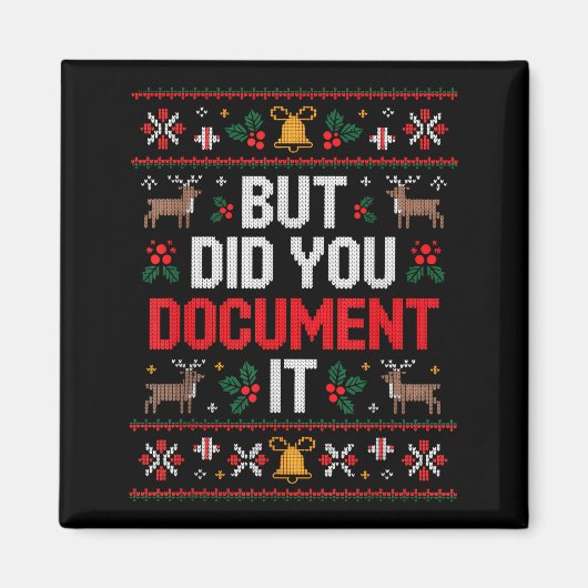 But Did You Doent It Funny Office Christmas Ugly Magneet (Voorkant)