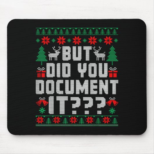 But Did You Doent It Funny Office Christmas Ugly Muismat (Voorkant)
