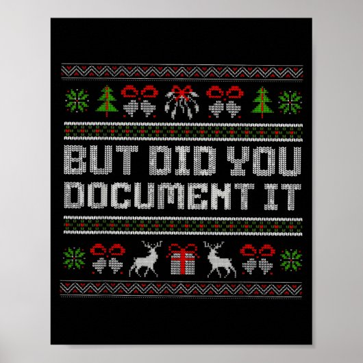 But Did You Doent It Funny Office Christmas Ugly  Poster (Voorkant)
