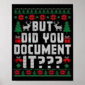 But Did You Doent It Funny Office Christmas Ugly Poster (Voorkant)