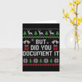 But Did You Doent It Funny Office Christmas Ugly S Kaart (Gele Bloem)