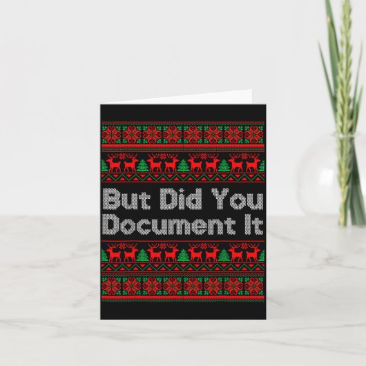 But Did You Doent It Funny Office Christmas Ugly S Kaart (Voorkant)