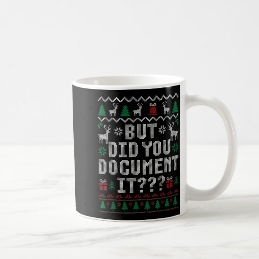 But Did You Doent It Funny Office Christmas Ugly S Koffiemok (Rechts)