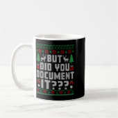 But Did You Doent It Funny Office Christmas Ugly S Koffiemok (Links)
