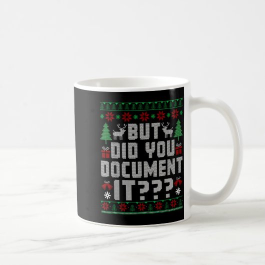 But Did You Doent It Funny Office Christmas Ugly S Koffiemok (Rechts)