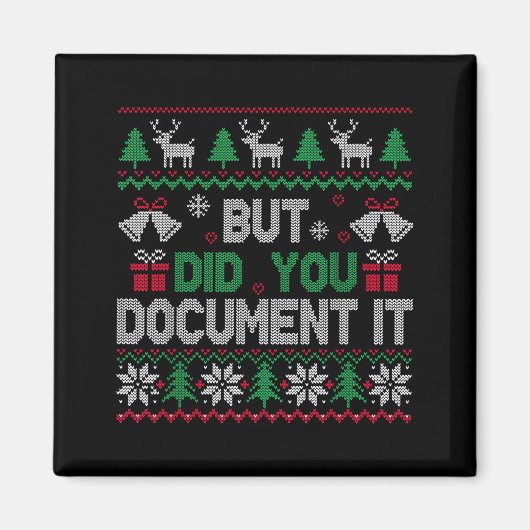 But Did You Doent It Funny Office Christmas Ugly S Magneet (Voorkant)
