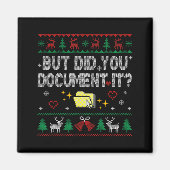 But Did You Doent It Funny Office Christmas Ugly S Magneet (Voorkant)