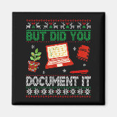 But Did You Doent It Funny Office Christmas Ugly S Magneet (Voorkant)