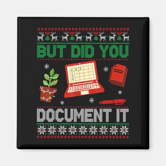 But Did You Doent It Funny Office Christmas Ugly S Magneet (Voorkant)