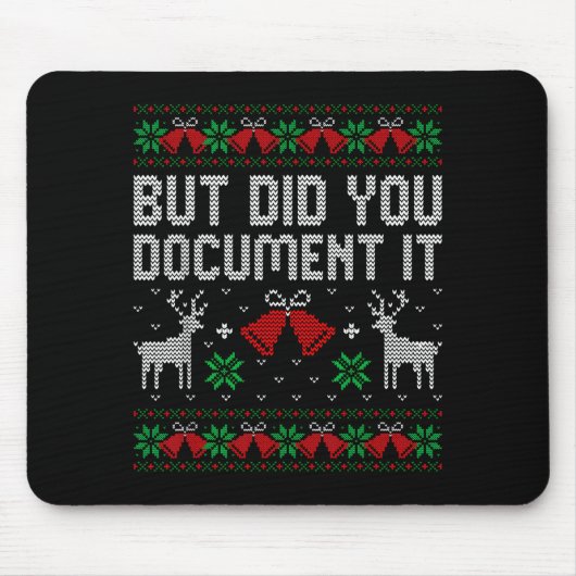 But Did You Doent It Funny Office Christmas Ugly S Muismat (Voorkant)