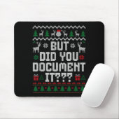 But Did You Doent It Funny Office Christmas Ugly S Muismat (Met muis)
