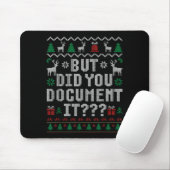 But Did You Doent It Funny Office Christmas Ugly S Muismat (Met muis)