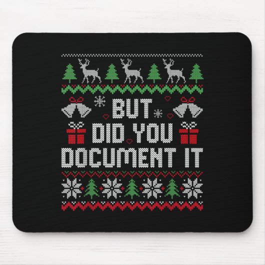 But Did You Doent It Funny Office Christmas Ugly S Muismat (Voorkant)