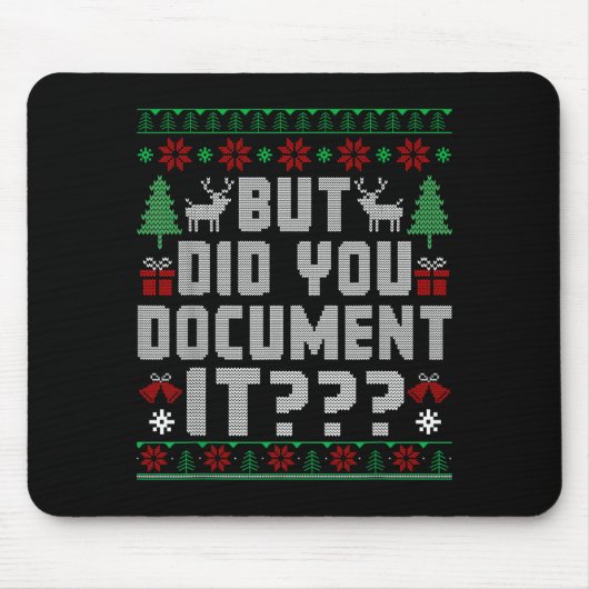 But Did You Doent It Funny Office Christmas Ugly S Muismat (Voorkant)