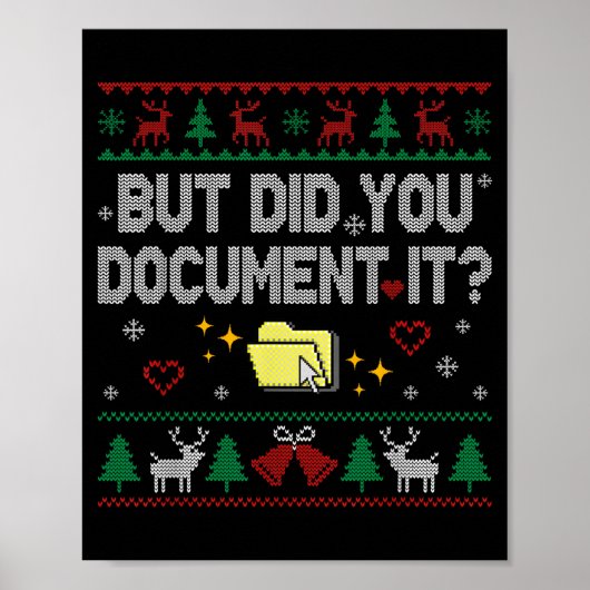 But Did You Doent It Funny Office Christmas Ugly S Poster (Voorkant)