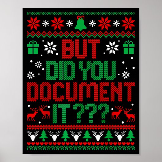 But Did You Doent It Funny Office Christmas Ugly S Poster (Voorkant)