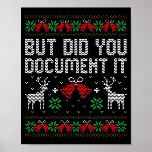 But Did You Doent It Funny Office Christmas Ugly S Poster (Voorkant)