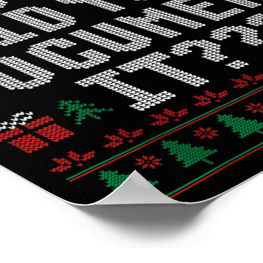 But Did You Doent It Funny Office Christmas Ugly S Poster (Hoek)