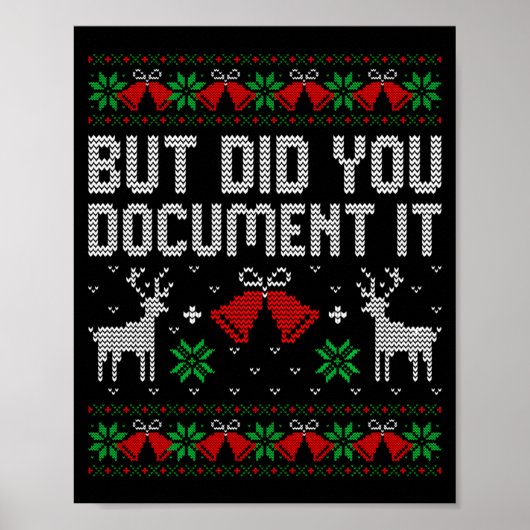 But Did You Doent It Funny Office Christmas Ugly S Poster (Voorkant)
