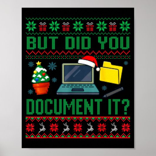 But Did You Doent It Funny Office Christmas Ugly S Poster (Voorkant)