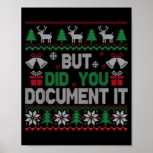 But Did You Doent It Funny Office Christmas Ugly S Poster (Voorkant)