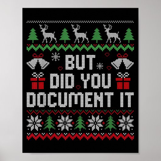 But Did You Doent It Funny Office Christmas Ugly S Poster (Voorkant)